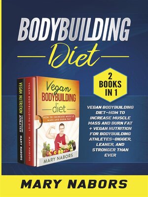 cover image of Bodybuilding Diet (2 Books in 1)